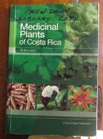 Medicinal Plants of Costa Rica. (Category:  Travel)